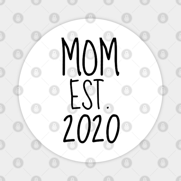 mom est. 2020 Magnet by mdr design